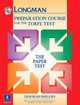 Longman Preparation Course for TOEFL (Test Of English as a Foreign Language) Paper Test without key (+ CD-ROM), 
