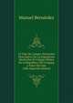 25 Dias De Campo: Narracion Descriptiva De La Expedicion Hecha Por El Colegio Militar De La Republica Del Uruguay a Fines Del Ano 1886 (Spanish Edition), Manuel Bernardez 