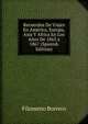 Recuerdos De Viajes En America, Europa, Asia Y Africa En Los Anos De 1865 a 1867 (Spanish Edition), Filomeno Borrero 