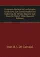 Contratos Hechos En Los Estados Unidos Por Los Comisionados Del Gobierno De Mexico Durante Los Anos De 1865 Y 1866 (Spanish Edition), Jose M. J. De Carvajal 