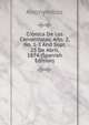 Cronica De Los Cervantistas. Ano. 2, No. 1-3 And Supl. 23 De Abril, 1874 (Spanish Edition), Heinrich Kretschmayr 
