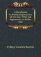 A Handbook to Political Questions of the Day: With the Arguments on Either Side, Sydney Charles Buxton 