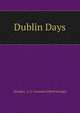 Dublin Days, Strong L. A. G. (Leonard Alfred George) 