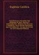 Constituciones Sinodales Del Obispado De Jaen: Hechas Y Ordenadas Por . Baltasar De Moscoso Y Sandoval . En La Sinodo Diocesana Que Se Celebro En . De Jaen En El Ano De 1624 (Spanish Edition), Esglesia Catolica 