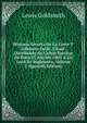 Historia Secreta De La Corte Y Gabinete De St. Cloud: Distribuida En Cartas Escritas En Paris El Ano De 1805 A Un Lord De Inglaterra, Volume 2 (Spanish Edition), Lewis Goldsmith 