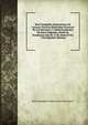 Real Compania Guipuzcoana De Caracas, Noticias Historiales Practicas De Los Sucessos, Y Adelantamientos De Esta Compania, Desde Su Fundacion Ano De 1728. Hasta El De 1764 (Spanish Edition), Real Compania Guipuzcoana De Caracas 