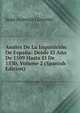 Anales De La Inquisicion De Espana: Desde El Ano De 1509 Hasta El De 1530, Volume 2 (Spanish Edition), Juan Antonio Llorente 