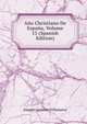 Ano Christiano De Espana, Volume 13 (Spanish Edition), Joaquin Lorenzo Villanueva 