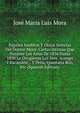 Papeles Ineditos Y Obras Selecias Del Doctor Mora: Cartas Intimas Que Durante Los Anos De 1836 Hasta 1850 Le Dirigieron Los Sres. Arango Y Escandon, . Y Pena, Quintana Roo, Etc (Spanish Edition), Jose Maria Luis Mora 