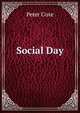 Social Day, Peter Coxe 