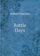 Battle Days, Arthur Fetterless 