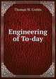 Engineering of To-day, Thomas W. Corbin 