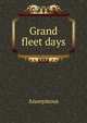 Grand fleet days, Heinrich Kretschmayr 