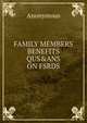 FAMILY MEMBERS BENEFITS QUS&ANS ON FSRDS, Heinrich Kretschmayr 