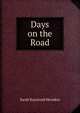 Days on the Road, Sarah Raymond Herndon 