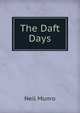 The Daft Days, Neil Munro 