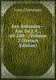 Les Antonins--Ans De J. C., 69-180--, Volume 2 (French Edition), Franz Champagny 