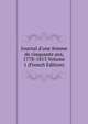 Journal d'une femme de cinquante ans, 1778-1815 Volume 1 (French Edition), 