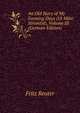 An Old Story of My Farming Days (Ut Mine Stromtid), Volume III (German Edition), Fritz Reuter 