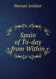 Spain of To-day from Within, Manuel Andujar 