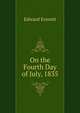 On the Fourth Day of July, 1835, Everett, Edward, 1794-1865 