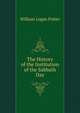 The History of the Institution of the Sabbath Day, William Logan Fisher 