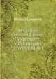 Le College canadien a Rome; les premiers vingt-cinq ans (French Edition), Hermas Langevin 