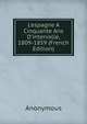L'espagne ? Cinquante Ans D'intervalle, 1809-1859 (French Edition), Heinrich Kretschmayr 