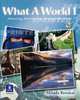 What a World! Book 1 (+ Audio CD), 