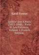 Quinze Ans A Paris (1832-1848).: Paris Et Les Parisiens, Volume 1 (French Edition), Karol Forster 