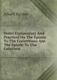 Notes Explanatory And Practical On The Epistle To The Corinthians Ans The Epistle To The Galatians, Albert Barnes 