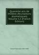 Quarante ans de theatre (feuilletons dramatiques) Volume t.2 (French Edition), Sarcey Francisque 1827-1899 