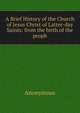 A Brief History of the Church of Jesus Christ of Latter-day Saints: from the birth of the proph, Heinrich Kretschmayr 