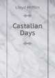 Castalian Days, Lloyd Mifflin 