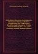 Bibliotheca Historica Goettingensis: Worinnen Allerhand Bishero Ungedrukte Alte Und Neuere Schriften Und Urkunden, Welche Zur Erlauterung Der . Ans Licht Gestellet Werden (Italian Edition), Christian Ludwig Scheidt 