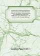 Recherches Anthropom?triques Sur La Croissance Des Diverses Parties Du Corps; D?termination De L'adolescent Type Aux Diff?rents ?ges Pubertaires . De 13 ? 18 Ans (French Edition), Godin Paul 1857- 