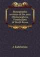 Monographic revision of the ants (Hymenoptera, Formicidae) of North Korea., A Radchenko 