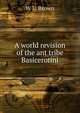 A world revision of the ant tribe Basicerotini., W L. Brown 