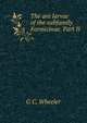 The ant larvae of the subfamily Formicinae. Part II., G C. Wheeler 