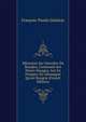 M?moires Du Chevalier De Beaujeu, Contenant Ses Divers Voyages, Ant En Pologne, En Allemagne Qu'en Hongrie (French Edition), Francois-Paulin Dalairac 