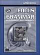 Focus on Grammar – 3Ed Basic Course for Reference and Practice Workbook, Eckstut Samuela 