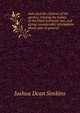 Ants and the children of the garden, relating the habits of the black harvester ant, and giving considerable information about ants in general, Joshua Dean Simkins 