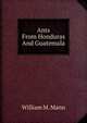 Ants From Honduras And Guatemala, William M. Mann 