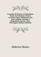 L'assedio di Firenze di Mambrino Roseo da Fabriano. Poema in ottava rima. Dichiarato con note critiche, storiche e biografiche da Ant. Dom. Pierrugues (Italian Edition), Mabrino Roseo 