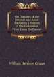 On Diseases of the Rectum and Anus: Including a Portion of the Jacksonian Prize Essay On Cancer, William Harrison Cripps 
