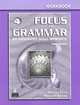 Focus on Grammar – 3Ed High-Intermediate Course for Reference and Practice Workbook, Fuchs Marjorie, Bonner Margaret 