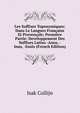 Les Suffixes Toponymiques: Dans Le Langues Francaise Et Provencale; Premiere Partie: Developpement Des Suffixes Latins -Anus, -Inus, -Ensis (French Edition), Isak Collijn 