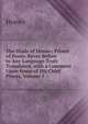 The Iliads of Homer, Prince of Poets: Never Before in Any Language Truly Translated, with a Comment Upon Some of His Chief Places, Volume 1, Homer 