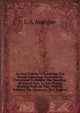 An Oral System Of Imparting The French Language: Particularly Calculated To Render The Speaking Of French Easy To Any Person Wishing To Study The . With Or Without The Assistance Of A Teacher, L. A. Audigier 