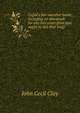 Cupid's fair-weather booke: including an almanack for any two years (true love ought to last that long), John Cecil Clay 